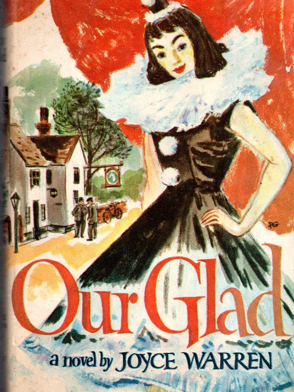 Vintage 1957 Novel About A Circus - Our Glad by Joyce Warren